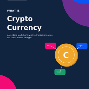 What Is Cryptocurrency? | Beginner’s Illustrated eBook